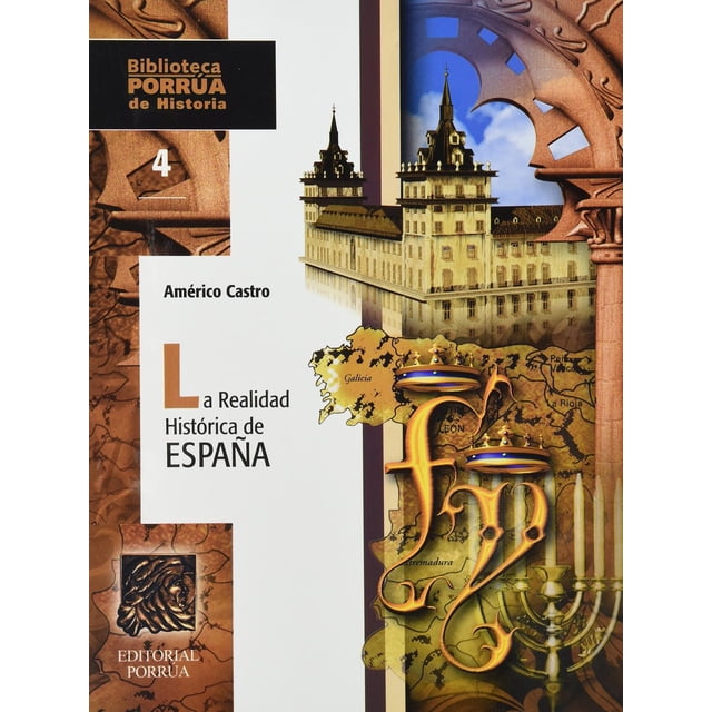 La realidad histórica de España Editorial Porrúa 9789700735535