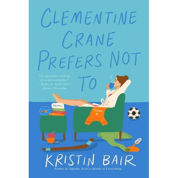 Clementine Crane Prefers Not to, (Paperback)