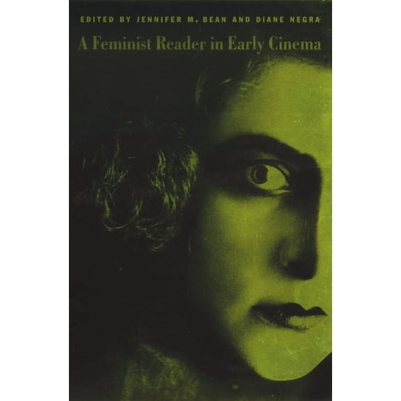 Camera Obscura Book A Feminist Reader in Early Cinema, (Paperback)