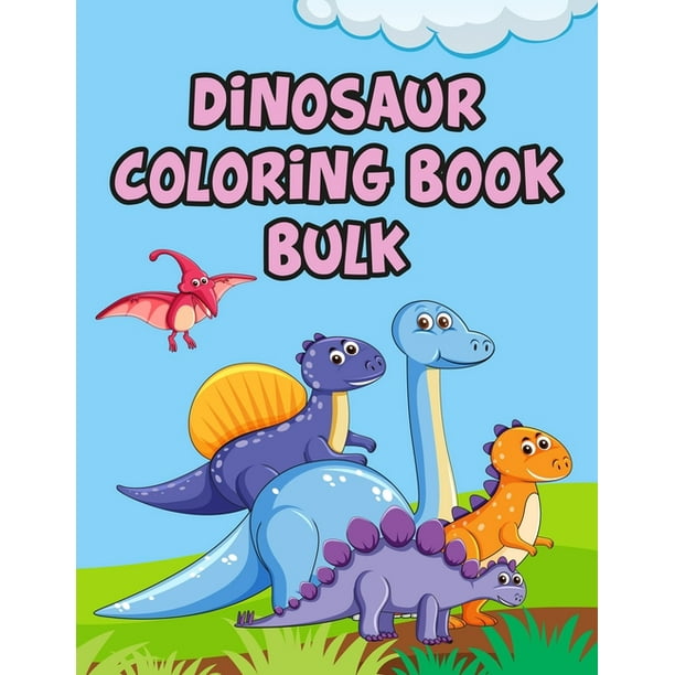 Download Dinosaur Coloring Book Bulk Dinosaur Coloring Book Bulk Dinosaur Coloring Book Adult 50 Pages 8 5 X 11 Paperback Walmart Com Walmart Com