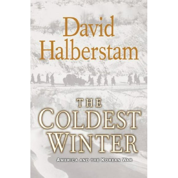 The Coldest Winter: America and the Korean War