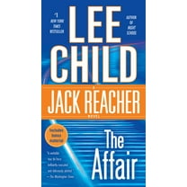 Lee Child: The Affair: A Jack Reacher Novel (Paperback)