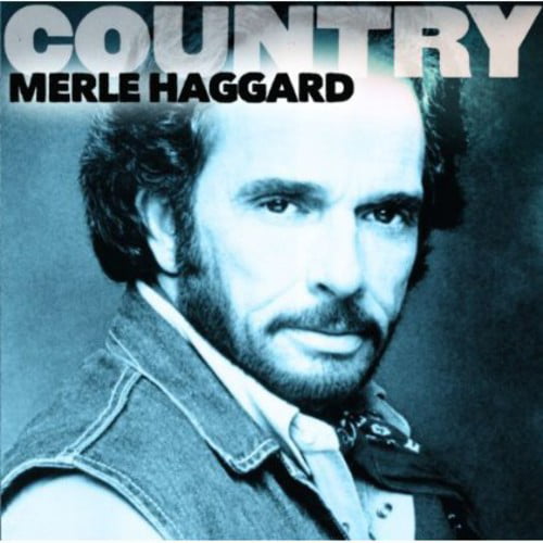 Country: Merle Haggard (CD) - Walmart.com - Walmart.com