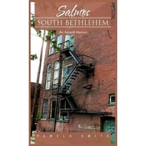 Salmos from South Bethlehem : An Advent Memoir (Hardcover)