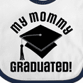 thumbnail image 4 of Inktastic My Mommy Graduated College Graduate Boys or Girls Baby Bib, 4 of 4