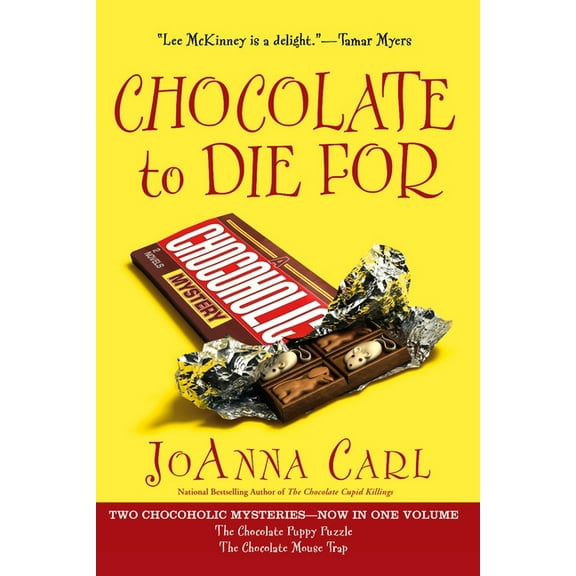 Chocoholic Mystery Chocolate to Die For, (Paperback)