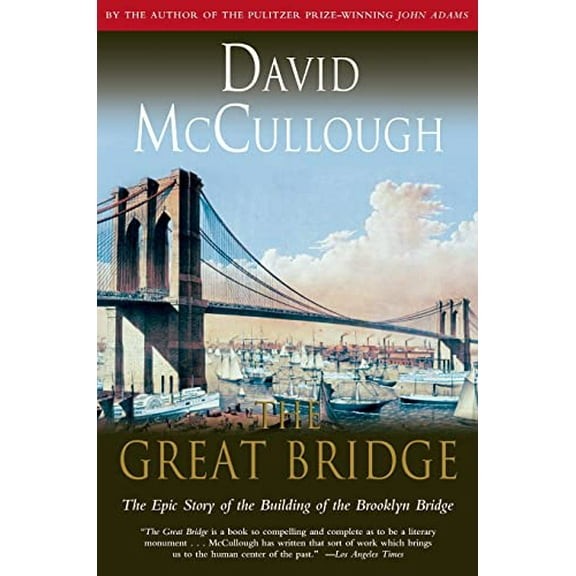 Pre-Owned The Great Bridge (Paperback) 067145711X 9780671457112