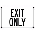thumbnail image 1 of SignMission A-1218-24034 12 x 18 in. Aluminum Sign - Exit Only, 1 of 1