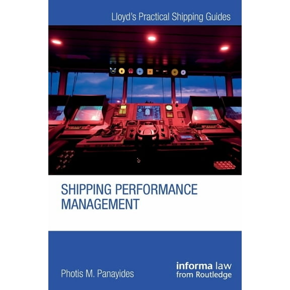 Lloyd's Practical Shipping Guides Shipping Performance Management, (Paperback)
