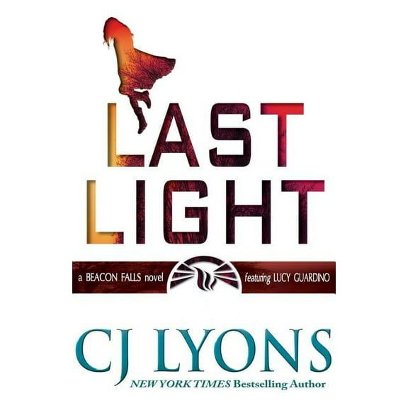 Beacon Falls Cold Case Mysteries Last Light: A Beacon Falls Thriller, featuring Lucy Guardino, Book 1, (Paperback)