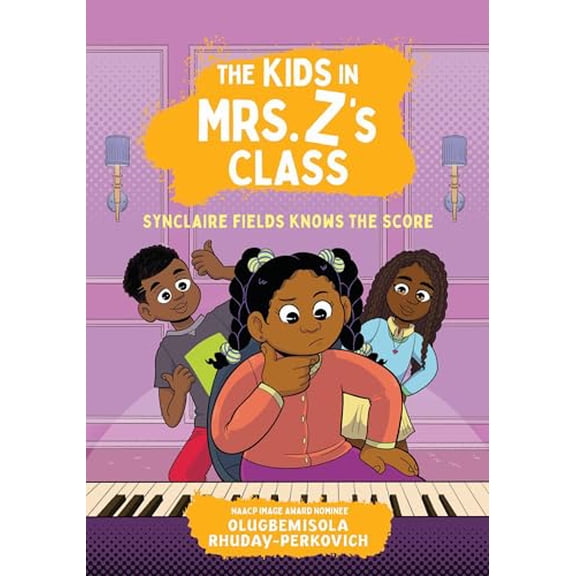 Pre-Owned The Kids in Mrs. Z's Class: Synclaire Fields Knows the Score, 9781523530328, 1523530324, Paperback,