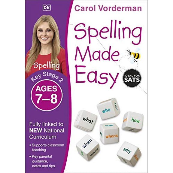 Spelling Made Easy, Ages 7-8 (Key Stage 2) Carol Vorderman (Paperback)