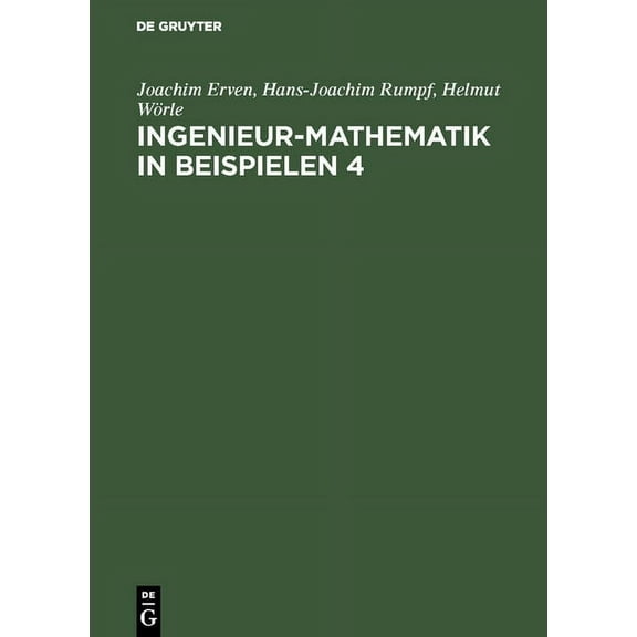 Ingenieur-Mathematik in Beispielen 4, (Hardcover)