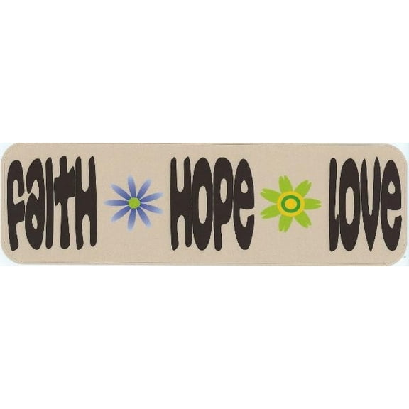 10in x 3in Faith Hope Love Vinyl Bumper Sticker Car Decal Window