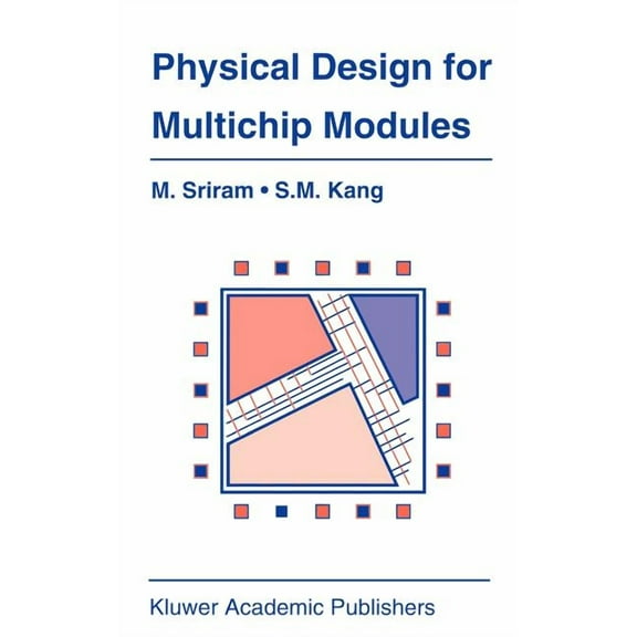 The Springer International Engineering a Physical Design for Multichip Modules, Book 267, (Hardcover)
