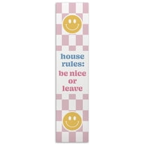 House Rules 11x47 Rectangle MDF Porch Leaner