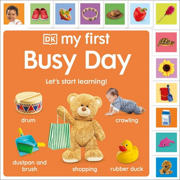 My First Busy Day: Let's Start Learning! (Board Book)
