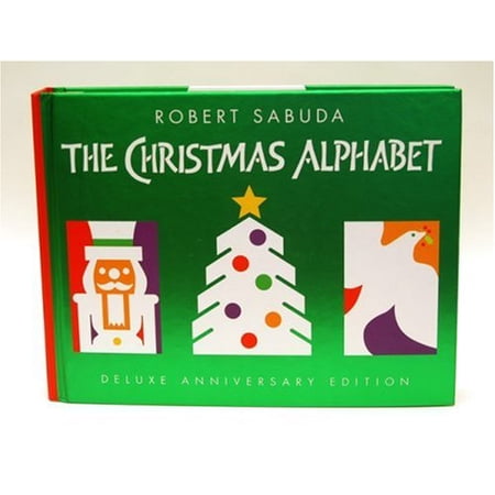 Pre-Owned Christmas Alphabet, Deluxe Anniversary Edition Pop-up Book, 9780439672566, 0439672562, Hardcover, Sabuda; Robert Clarke
