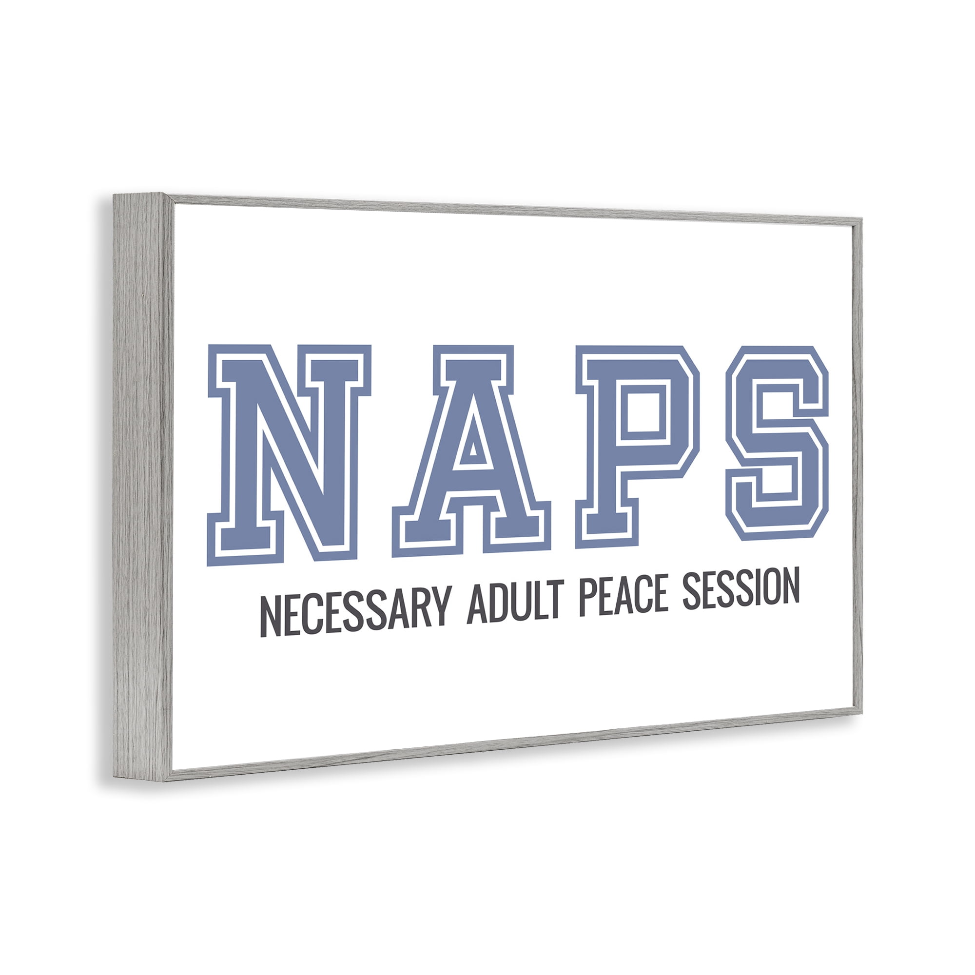 Stupell Industries Funny Naps Phrase Typography Painting Gray Framed Art Print Wall Art, 18 x 12