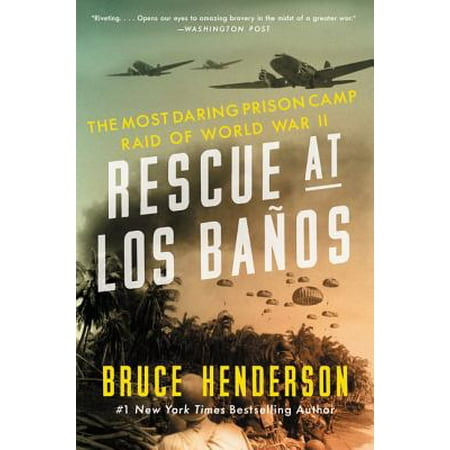 Sets Banjo - Rescue at Los Banos : The Most Daring Prison Camp Raid of World War II