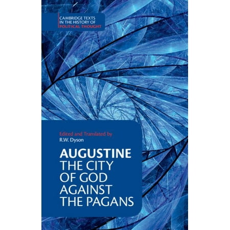 Augustine: The City of God Against the Pagans
