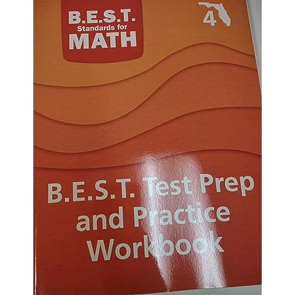 Pre-Owned B.E.S.T. Standards For Math Test Prep and Practice Workbook Florida's Grade 4, 9781647277949, 1647277949, Paperback,