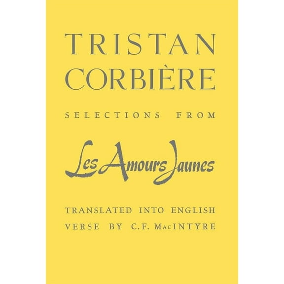 Selections From Les  Amours Jaunes (Edition 1) (Hardcover)