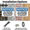 thumbnail image 3 of (2 Pack) All Visitors Must Report To Security OSHA Notice Sign 18 Inch X 12 Inch Indoor / Outdoor Rust-Free Aluminum Metal Signs for Workplace, Workshop, and Construction Site, Made in, 3 of 8