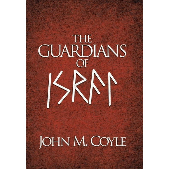 The Guardians of Israel (Hardcover)