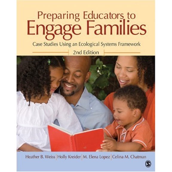 Pre-Owned Preparing Educators to Engage Families: Case Studies Using an Ecological Systems Framework (Paperback) 1412974372 9781412974370