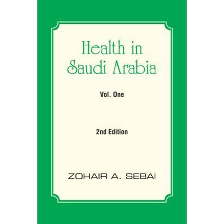 Health in Saudi Arabia Vol. One - eBook