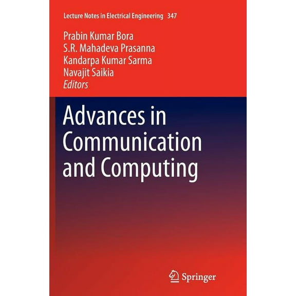 Lecture Notes in Electrical Engineering Advances in Communication and Computing, Book 347, (Paperback)