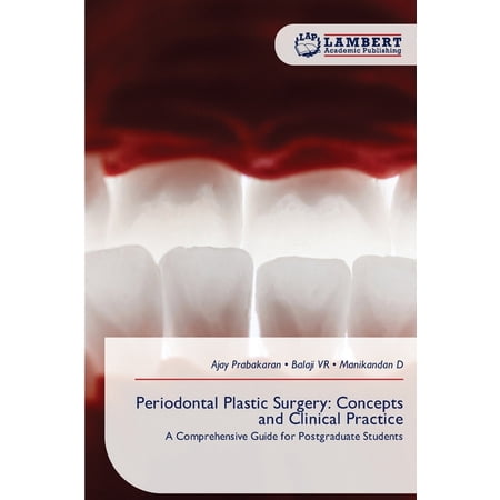 Periodontal Plastic Surgery: Concepts and Clinical Practice (Paperback)
