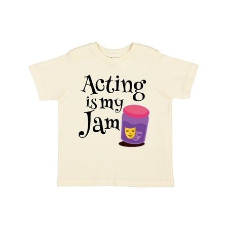 

Inktastic Acting is my Jam Theater Actress Gift Toddler Boy or Toddler Girl T-Shirt