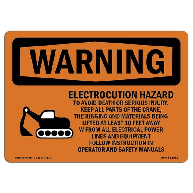 SignMission OS-WS-A-1218-L-12592 Panneau d'Avertissement OSHA 12 x 18 Po - Grue à Électrocution