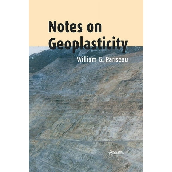 Notes on Geoplasticity, (Paperback)