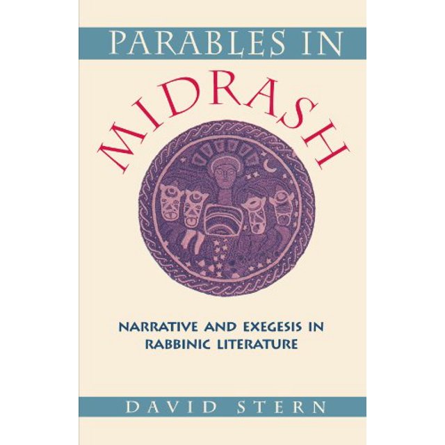 Paraboles dans le Midrash, Récit et Exégèse dans la Littérature Rabbinique