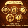 thumbnail image 4 of Dr. Colbert's Keto Zone MCT Oil Powder | Dutch Chocolate Flavor | by Divine Health | Keto Zone | 70% C8 | 30% C10 | 0 Net Carbs | Gluten Free | 30 Day Supply | 348g |, 4 of 7