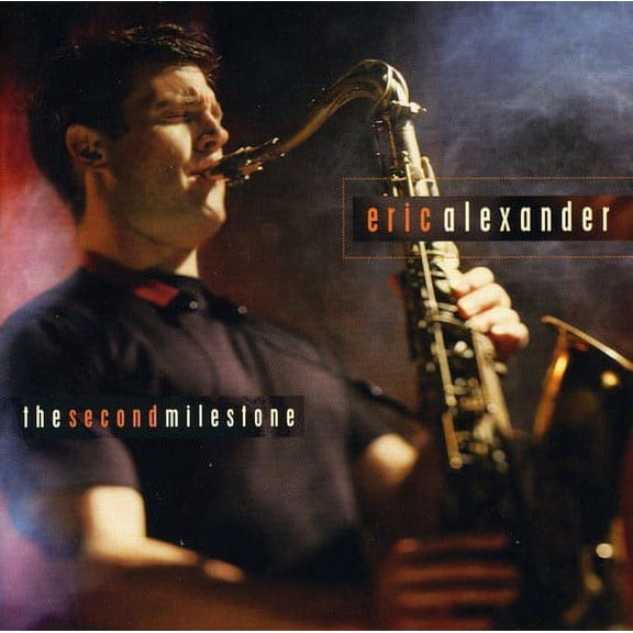 Eric Alexander - The Second Milestone - Music & Performance - CD