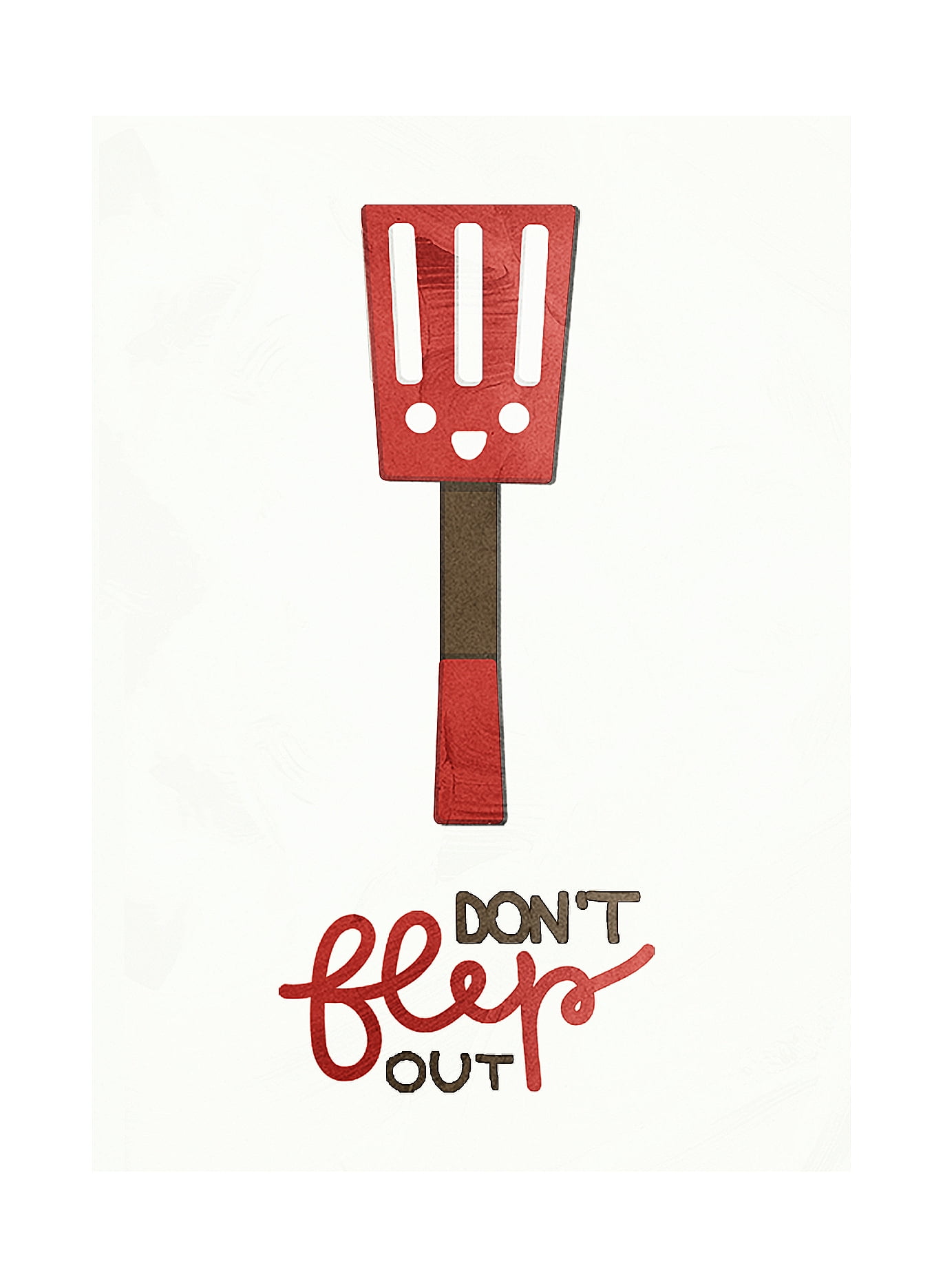 Don'T Flip Out Fun Digital Art Kitchen Pun Printable Plastic Small