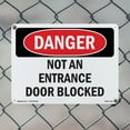 thumbnail image 4 of Not An Entrance Door Blocked OSHA Danger Rigid Plastic Sign 24 Inch x 18 Inch - 10 Pack, 4 of 8