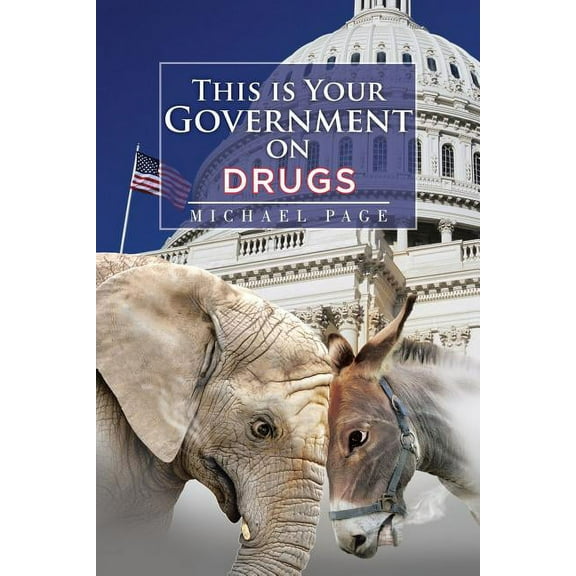 This is Your Government on Drugs
