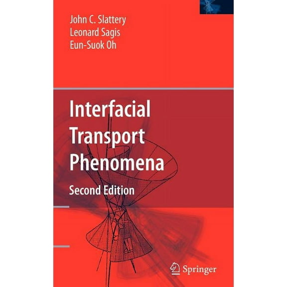 Interfacial Transport Phenomena, (Hardcover)