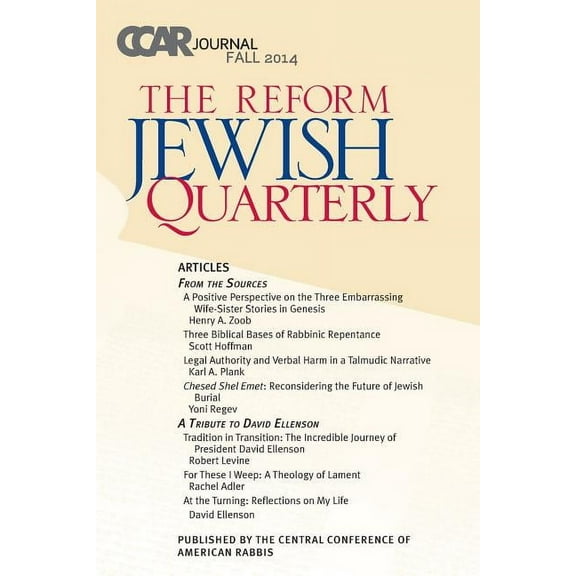 Ccar Journal - Reform Jewish Quarterly Fall 2014 (Paperback)