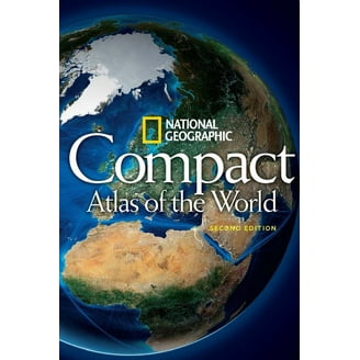 National Geographic Concise Atlas of the World, 5th Ed, 200+ Maps