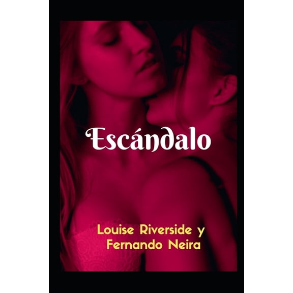 Escándalo (Paperback)