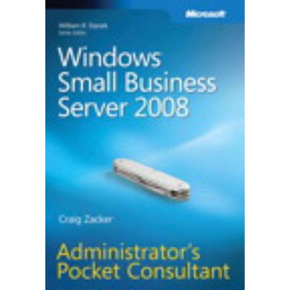 Pre-Owned Windows Small Business Server 2008 Administrator's Pocket Consultant (Paperback) 0735625204 9780735625204