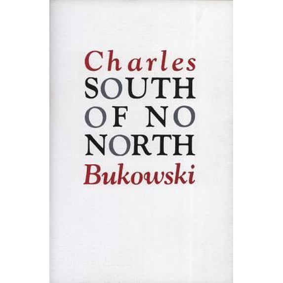 Pre-Owned South of No North (Paperback) 0876851898 9780876851890