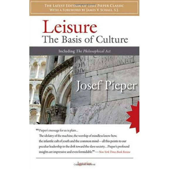 Pre-Owned Leisure: The Basis of Culture Paperback