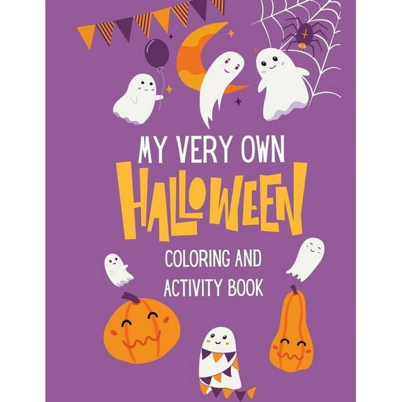 My Very Own Halloween Coloring and Activity Book, (Paperback)